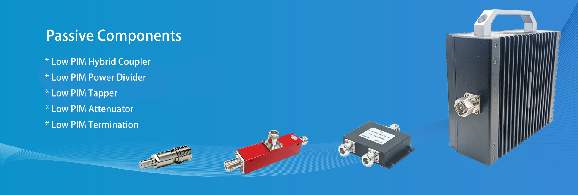 Passive Component, attenuator, termination load, tapper, coupler, diplexer