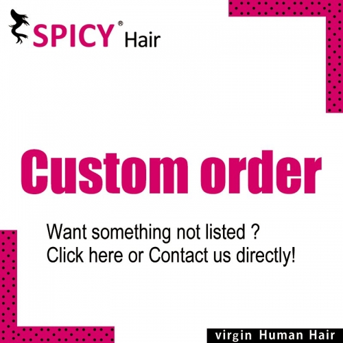 Spicyhair custom order linking
