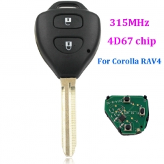 2 Buttons Remote Key fob 315MHz with 4D67 Chip inside for Toyota Corolla RV4
