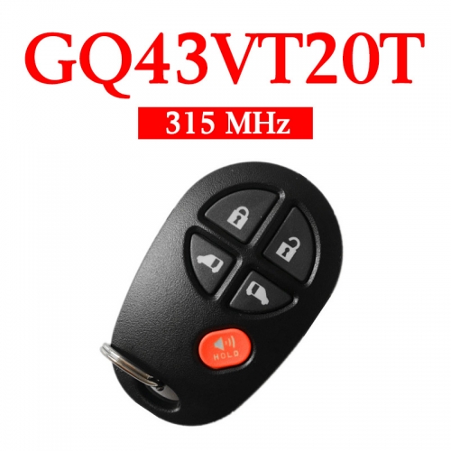 4+1 Buttons 315 MHz Keyless Entry Remote for Toyota Sienna 2004-2017 - GQ43VT20T