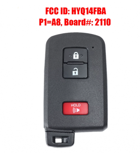 Smart Remote Car Key Fob 3 Buttons for Toyota Land Cruiser Tacoma Highlander Hybrid FCC ID: HYQ14FBA Board ID: 2110