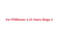 For PCMtuner 1.21 Users Stage 3- Changing Cars with Big Turbo Function