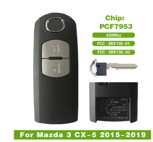 Original 2 Button Smart Remote Key For Mazda 3 CX-5 2015-2019 FCC:SKE13E-01 SKE13E-02 Frequency 433MHz PCF7953Chip