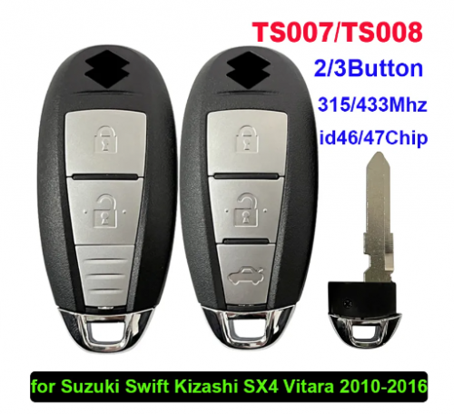 TS007/TS008 Aftermarket Smart Key for Suzuki Swift Kizashi SX4 Vitara 2010-2016 315/433Mhz Remote key With 46/47 Chip 37172-71L0