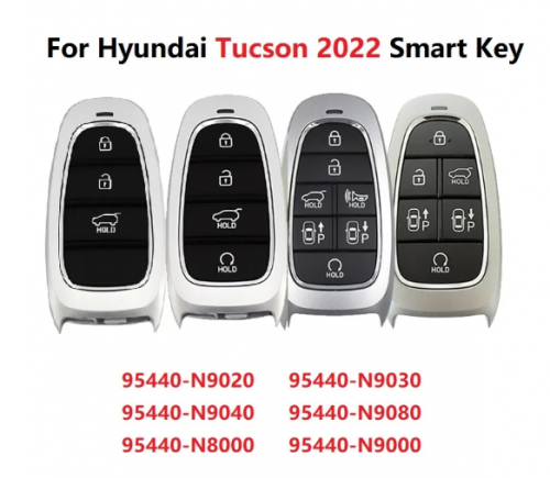 Smart Key for Hyundai Tucson 2022 PN 95440-N9020 95440-N9030 95440-N9040 95440-N9080 95440-N8000 95440-N9000 433MHz 47 Chip Keyless Go No Logo