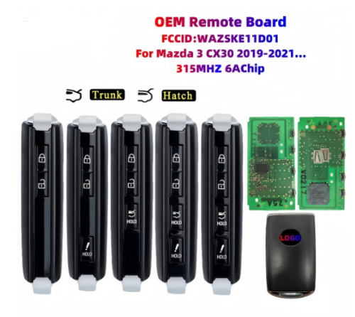 OEM Board Smart Remote Control Key WAZSKE11D01 PN: BCYN-67-5DYB For Mazda3 CX-30 2019-2021 315MHZ 6AChp With LOGO