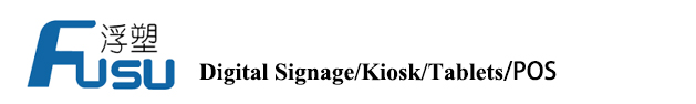 Fusutech, Leading Digital Signage ,POS, Kiosk and Tablets  provider