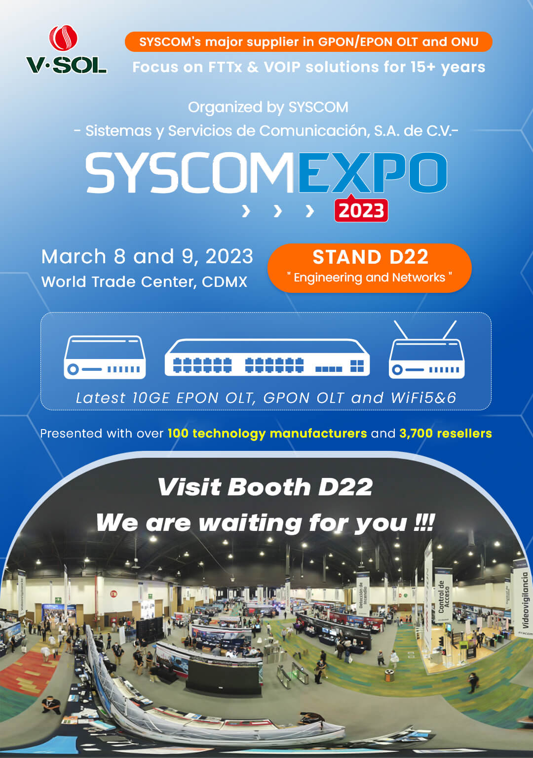¡SYSCOM EXPO 2023 se acerca! Le invitamos a visitar V-SOL en el stand D22!