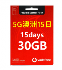 【Vodafone定制套餐】5G 澳洲15日首30GB 5G/4G上網+本地無限通話+200分鐘致電香港及中國