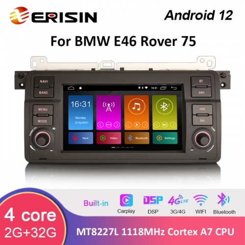 Erisin ES3146B 7" Android 12.0 Car GPS CarPlay Autoradio Stereo SWC DTV DSP For BMW E46 M3 Rover 75 Navi OBD Bluetooth