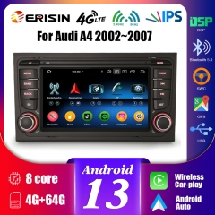 Erisin ES5774A  Android 13.0 Car Stereo For AUDI A4 (2002-2007) S4 RS4 8E 8F B9 B7 RNS-E SEAT EXEO CarPlay Auto 4G WiFi DSP GPS System IPS BT5.0