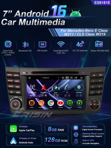 Erisin ES9181E 8GB+128GB DSP Android 16.0 Car DVD CarPlay Auto GPS DAB+ Canbus for Mercedes-Benz CLS Class W219 E-Class W211 Stereo