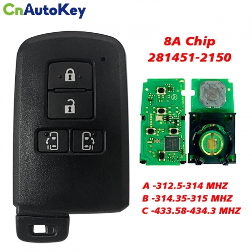 CN007309 4 Button For TOYOTA Smart Key FOB Sienta VOXY Esquire Noah FCC ID: 281451-2150  312.5-434.3 mhz 8A Chip P4 A8