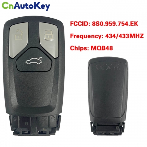 CN008153   original 3 buttons Suitable for Audi A3 Q2 Q3 TT remote control key 434/433Mhz MQB48 chip FCC: 8S0 959 754 EK Keyless GO