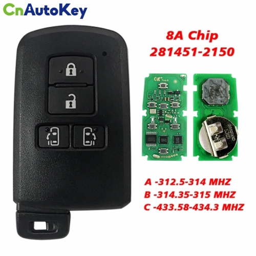 CN007309 4 Button For TOYOTA Smart Key FOB Sienta VOXY Esquire Noah FCC ID: 281451-2150  312.5-434.3 mhz 8A Chip P4 A8