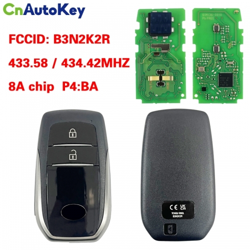 CN007340 Original smart key for Toyota 2 Buttons 433.58/434.42MHZ 8A Chip P4:BA Model B3N2K2R