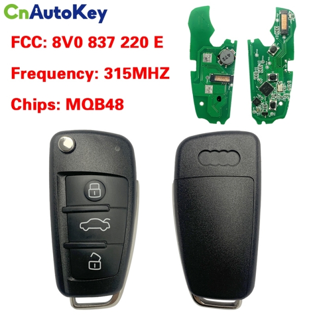 CN008099  3Button 315 MHz MQB 48Chip Keyless Go Flip Remote Car Key For Audi A3 S3 2012-2017 8V0 837 220E
