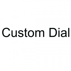 Custom Dial