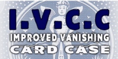 IVCC – Improved Vanishing Card Case by Matthew Johnson