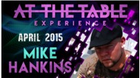 At the Table Live Lecture - Mike Hankins