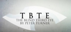 Peter Turner - TBTE The Blind Third EyePeter Turner - TBTE The Blind Third Eye