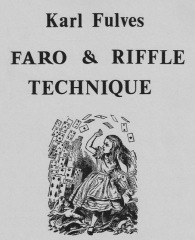 Faro & Riffle Technique by Karl Fulves
