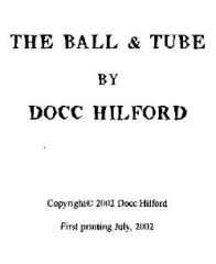 Docc Hilford - The Ball & Tube