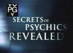 Secrets of Psychics Revealed