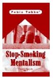 Stop Smoking Mentalism - Close Up Hypnosis