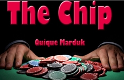 The Chip by Quique Marduk