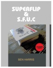 Ben Harris - SuperFlip & S.F.U.C