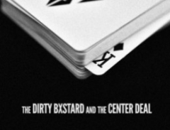 The Dirty Bxtard and The Center Deal Masterclass by Daniel Madison