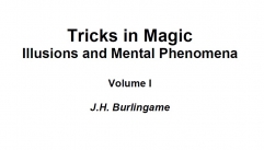 J H Burl in Game Tricks in Magic Illusions and Mental Phenomena Vol1