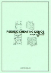 Justin Higham - Pseudo Cheating Demos and Effects