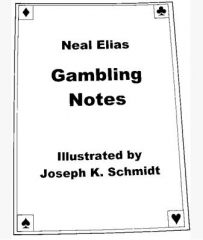 Karl Fulves - Neal Elias Gambling Notes