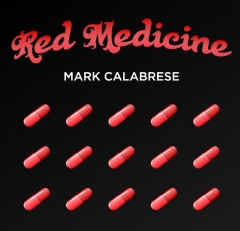 Red Medicine by Mark Calabrese