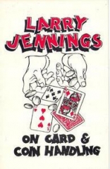 Larry Jennings - On Card And Coin Handling