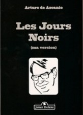 Les Jours Noirs (Ascanio) by ARTURO DE ASCANIO