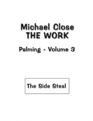 Michael Close - The Work Of Palming Volume 3