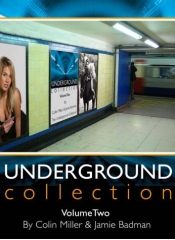 Collin Miller & Jamie Badman - Undergrond Collection 2