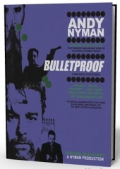 Andy Nyman - Bulletproof