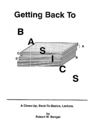 Robert W Bengel - Getting Back To Basics