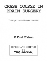 Paul Wilson - Crash course In Brain Surgery