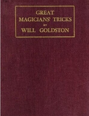 Will Goldston - Great Magicians' Tricks