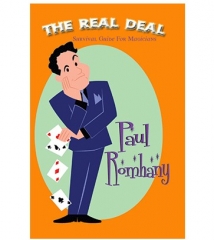 The Real Deal (Survival Guide for Magicians) by Paul Romhany