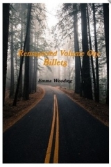 Remastered Volume One - Billets by Emma Wooding (Strongly recommended)