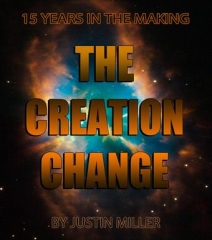 Justin Miller - The Creation Change