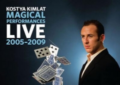 Kostya Kimlat - Magical Performances Live 2005 - 2009