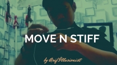 Move N Stiff by Arif Illusionist 