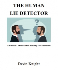 The Human Lie Detector By Devin Knight 